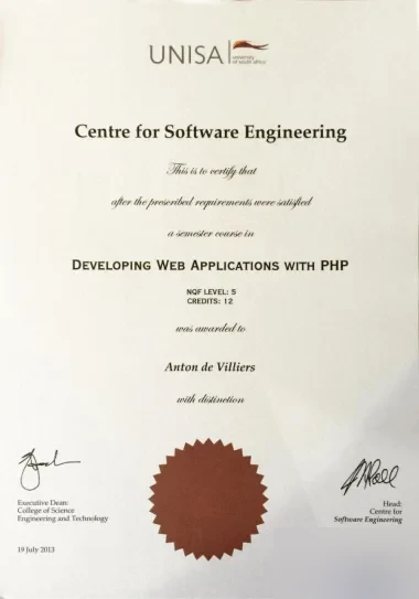 Unisa certificate: Developing Web Applications with PHP, awarded with distinction